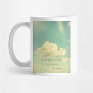 Shed Light On This World Mug